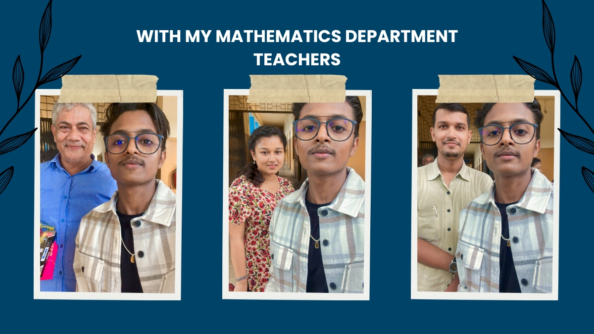 Koushik Ranjit with Mathematics Department Teachers